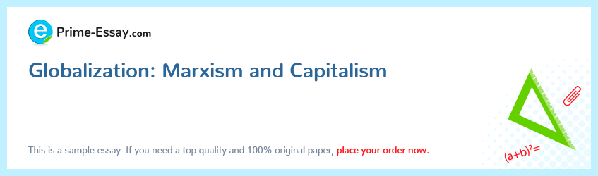 Globalization: Marxism and Capitalism
