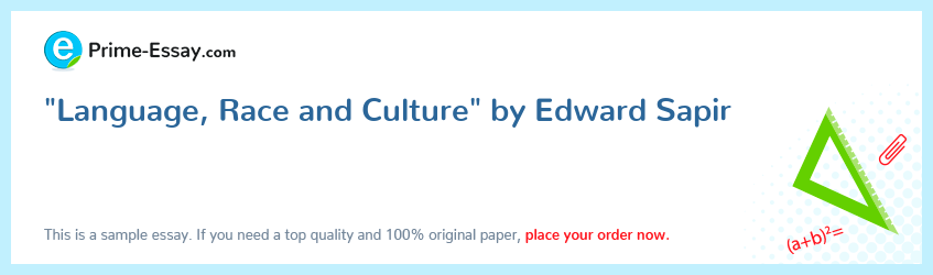 "Language, Race and Culture" by Edward Sapir