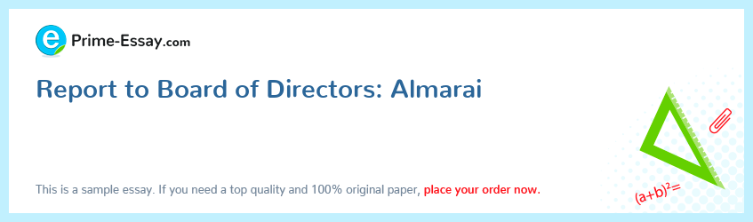 Report to Board of Directors: Almarai